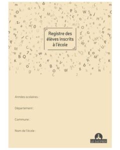 Registre des Elèves inscrits à l'école LE DAUPHIN 53931D